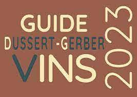 Château d’Arguin obtains the satisfaction of the Dussert-Gerber wine guide 2023